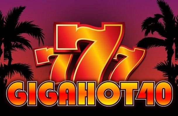 Giga Hot 40