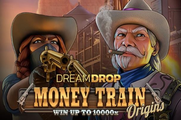 Money Train Origins Dream Drop