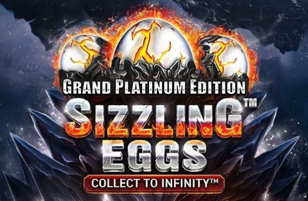 Sizzling Eggs Grand Platinum Edition